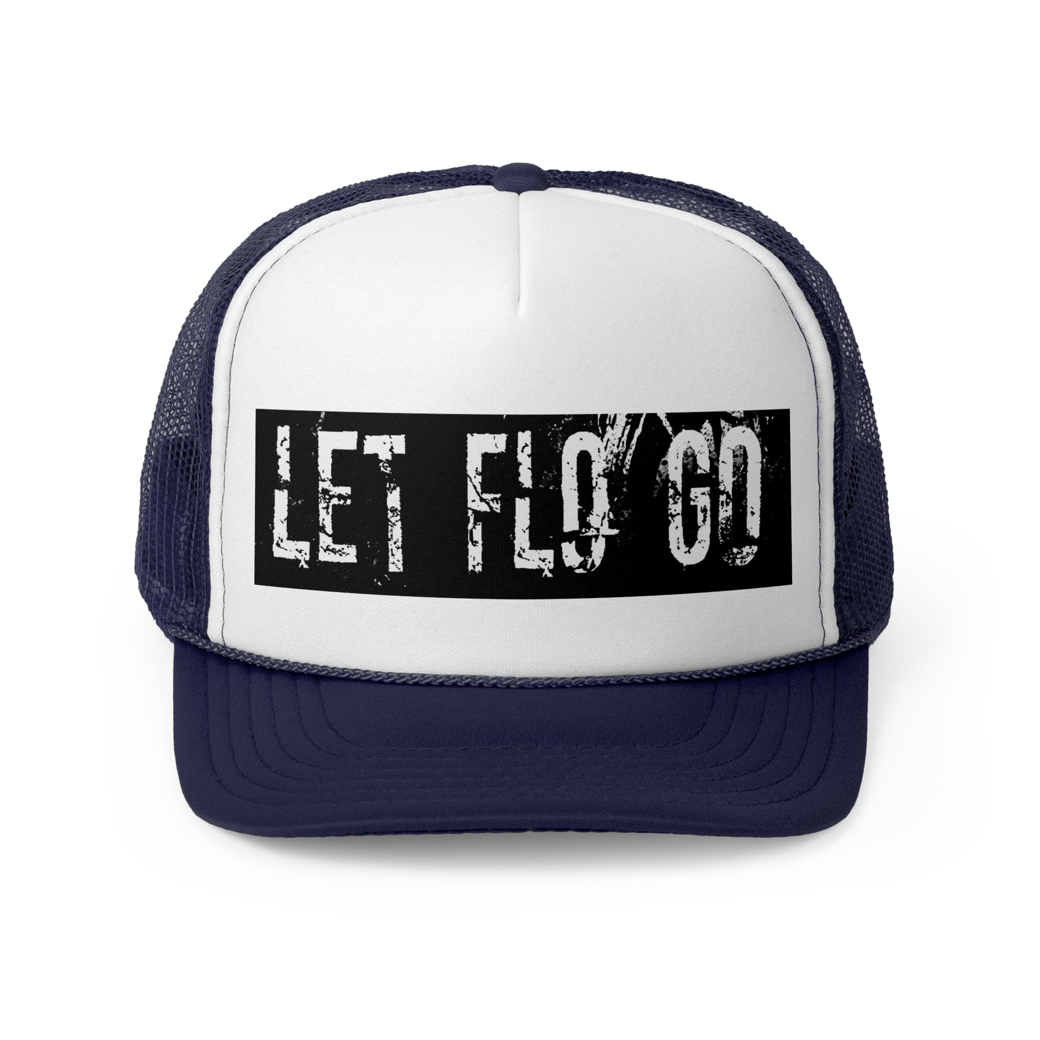 "Let Flo Go" Foam Trucker Hat