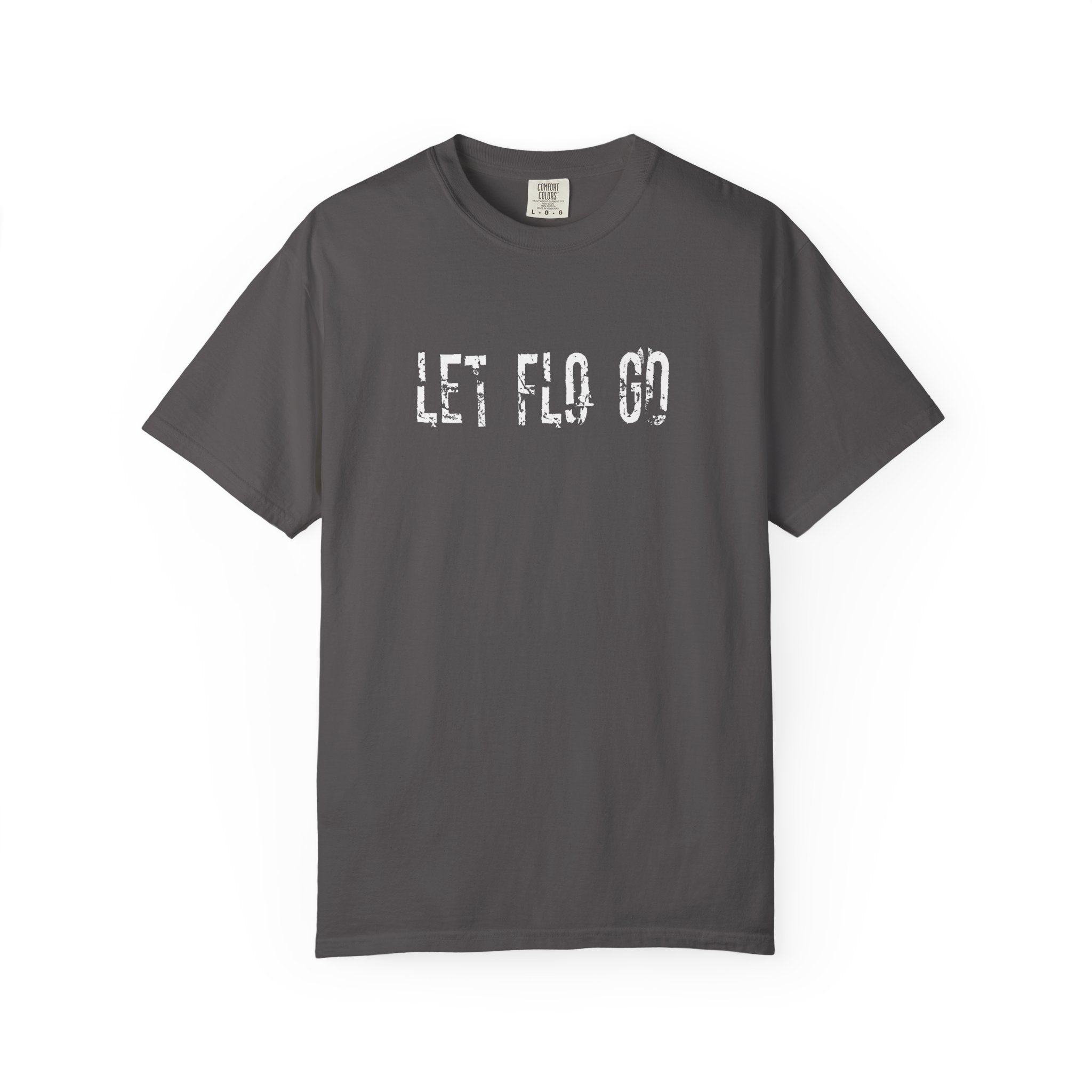 "Let Flo Go" T-Shirt